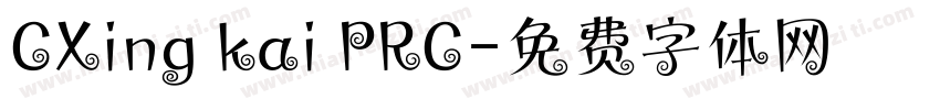 CXing kai PRC字体转换